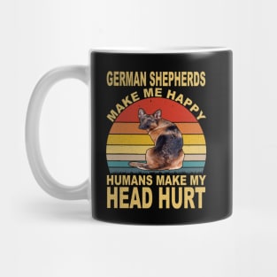 German Shepherds Make Me Happy Humans Make My Head Hurt Vintage Mug